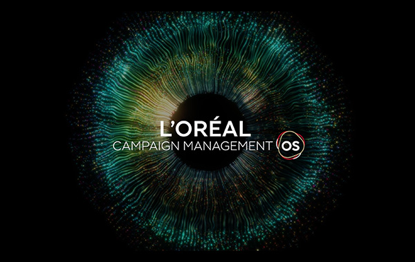 L’Oréal France – Campaign Management OS Video